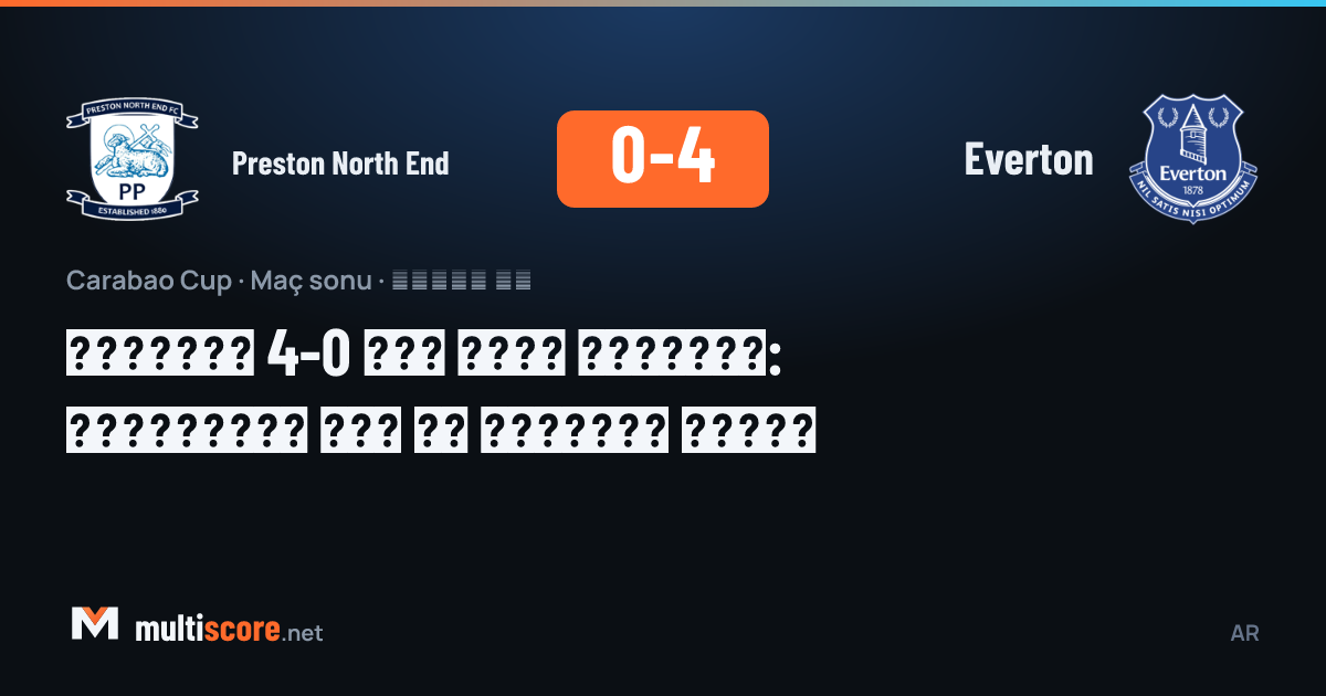 Preston North End - Everton