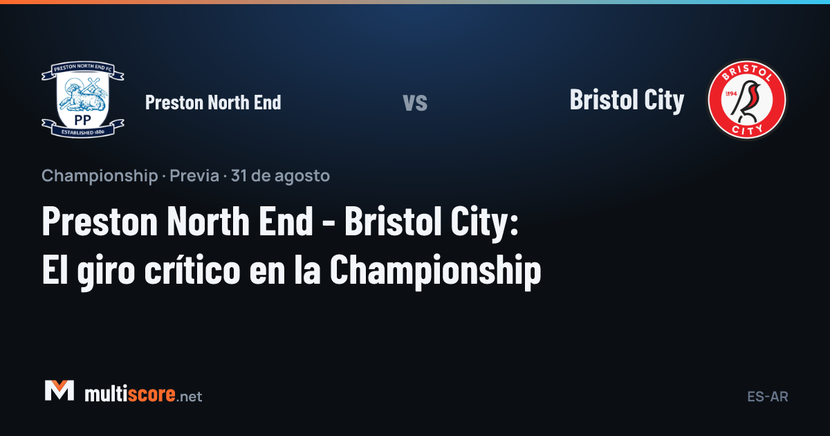 Preston North End - Bristol City Championship maç önü