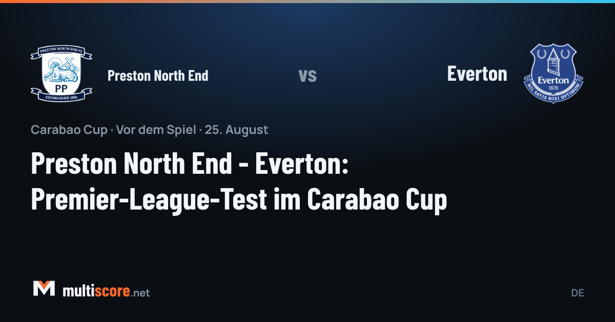 Preston North End ve Everton formalarıyla Carabao Cup maçı öncesi Deepdale Stadı