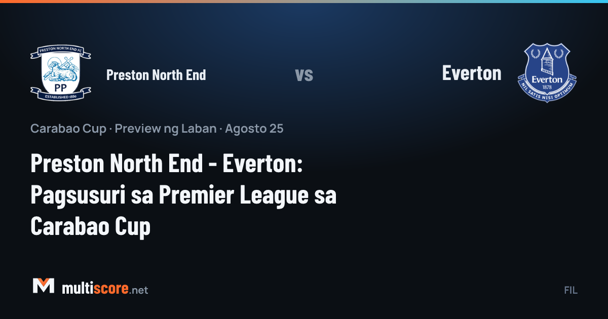 Preston North End ve Everton formalarıyla Carabao Cup maçı öncesi Deepdale Stadı