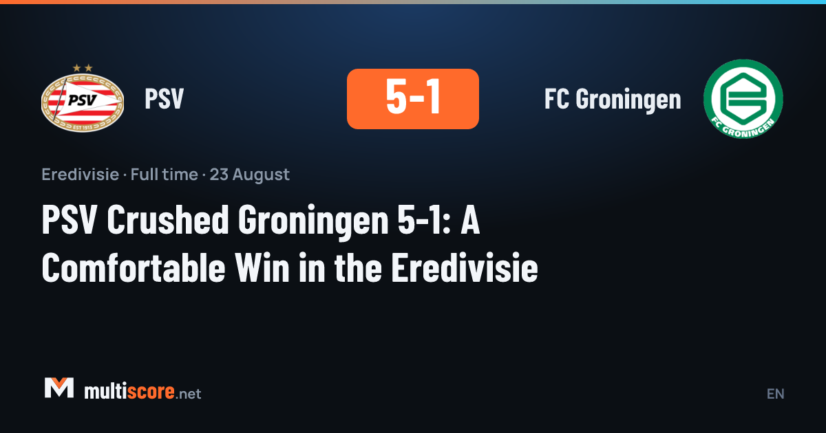 PSV - FC Groningen