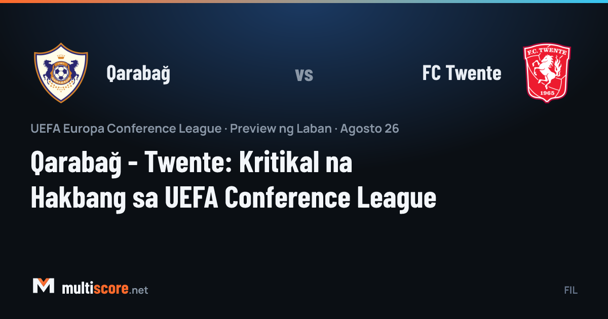 Qarabağ - FC Twente