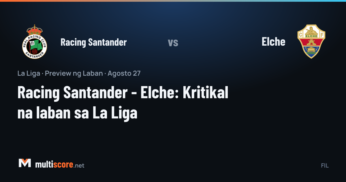 Racing Santander - Elche