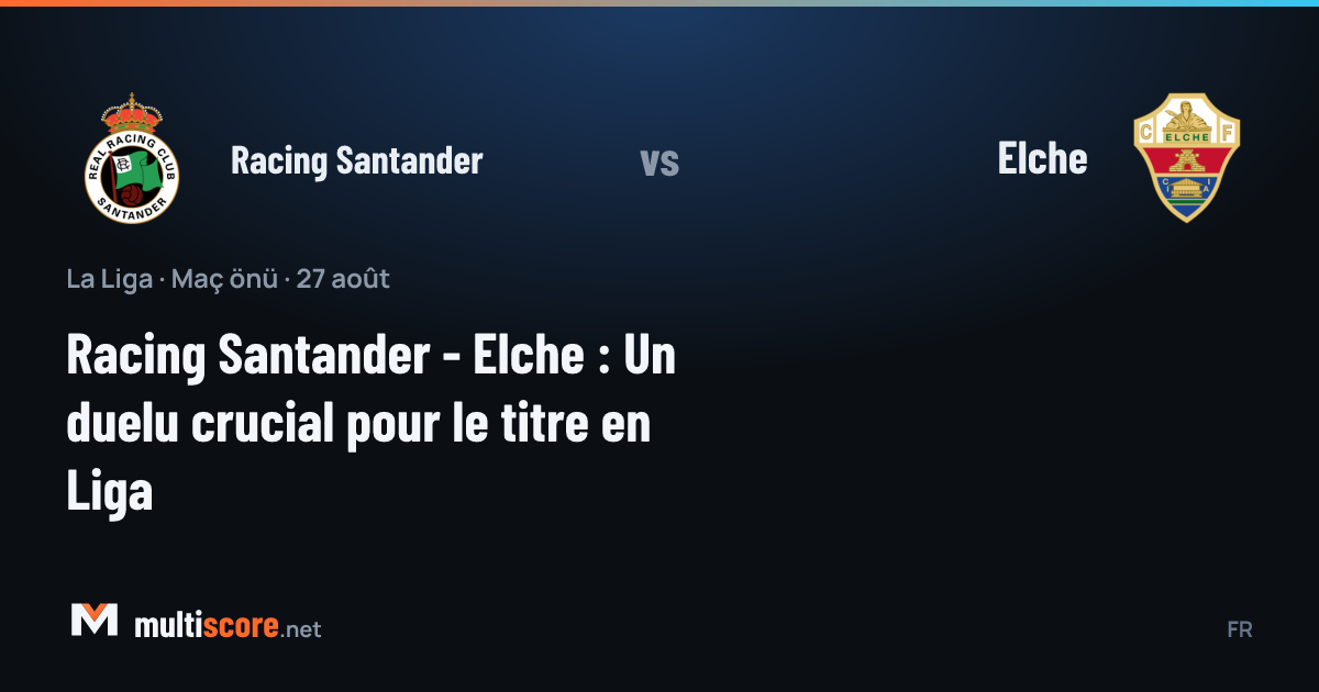 Racing Santander - Elche