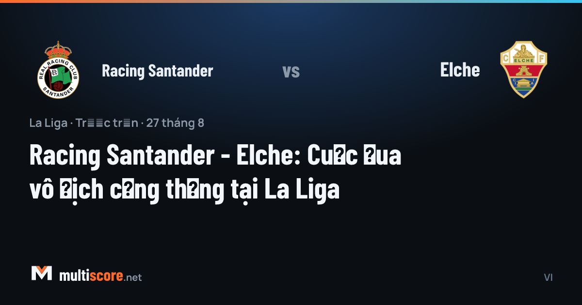 Racing Santander - Elche