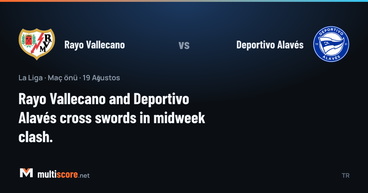 Rayo Vallecano - Deportivo Alavés