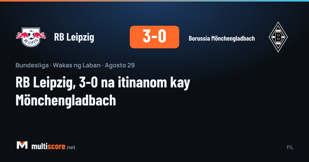 RB Leipzig - Borussia Mönchengladbach Bundesliga maçı