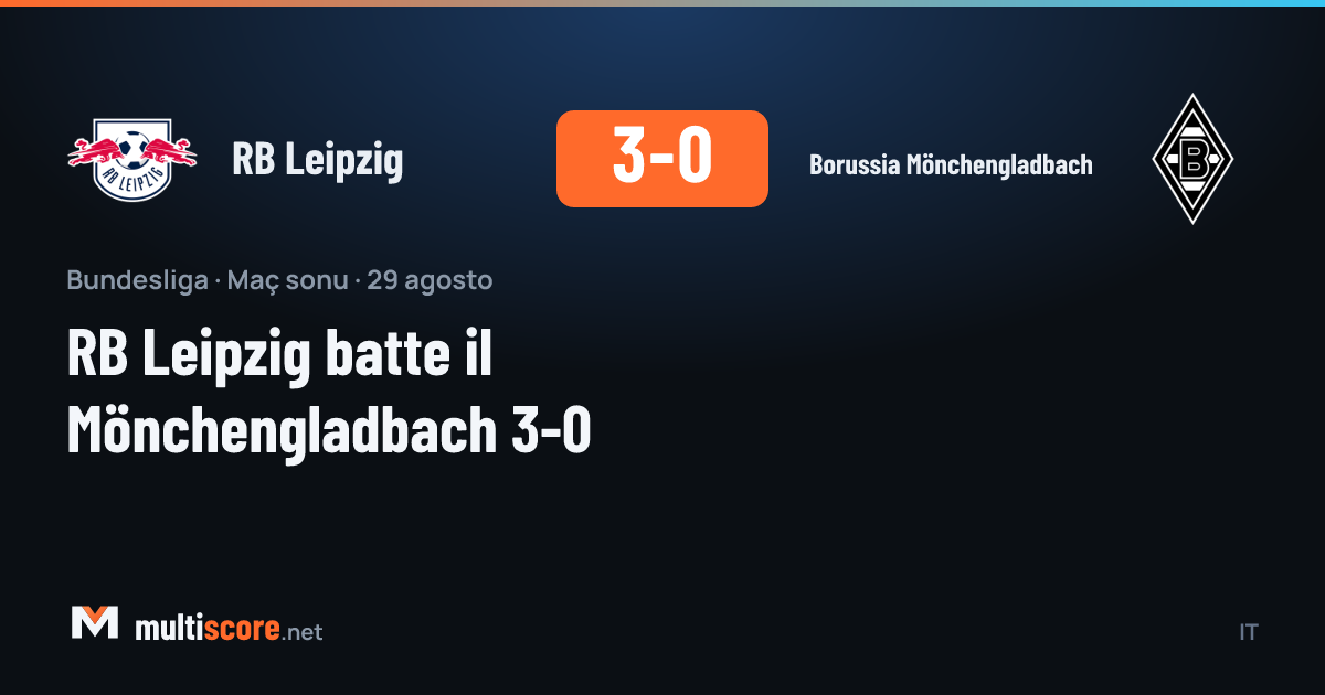 RB Leipzig - Borussia Mönchengladbach Bundesliga maçı