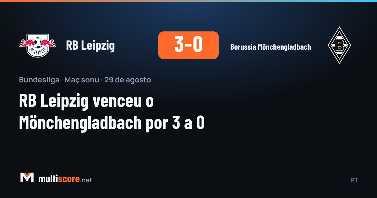RB Leipzig - Borussia Mönchengladbach Bundesliga maçı