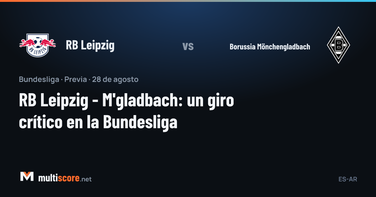RB Leipzig - Borussia Mönchengladbach
