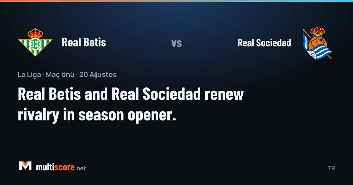 Real Betis - Real Sociedad