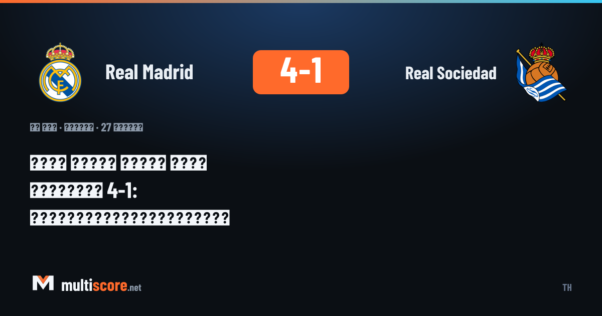 Real Madrid - Real Sociedad maçından bir kare