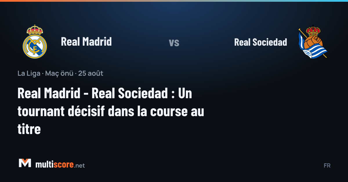 Real Madrid ve Real Sociedad oyuncuları Santiago Bernabeu'da karşı karşıya
