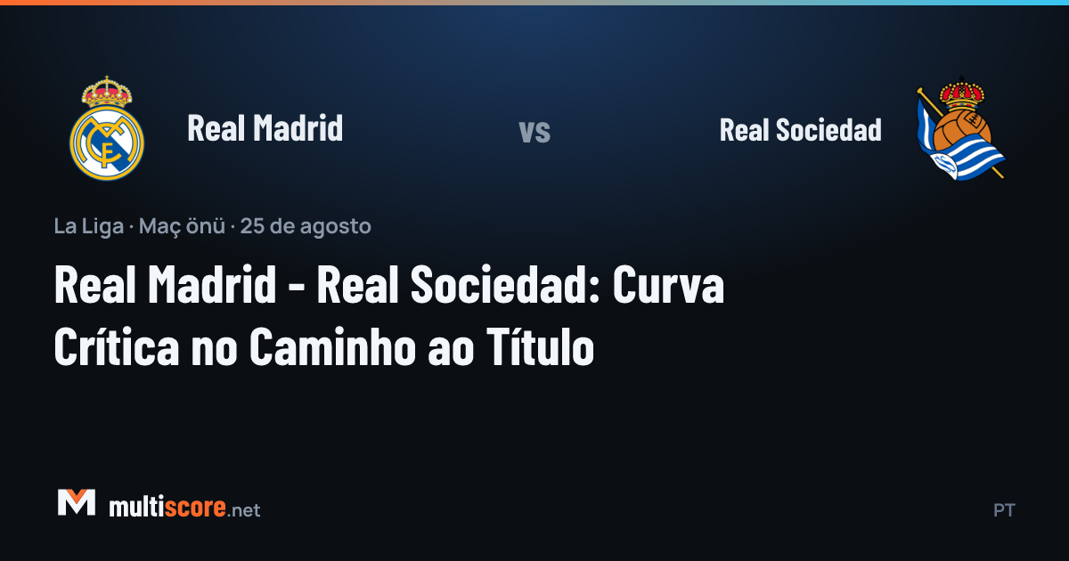 Real Madrid ve Real Sociedad oyuncuları Santiago Bernabeu'da karşı karşıya