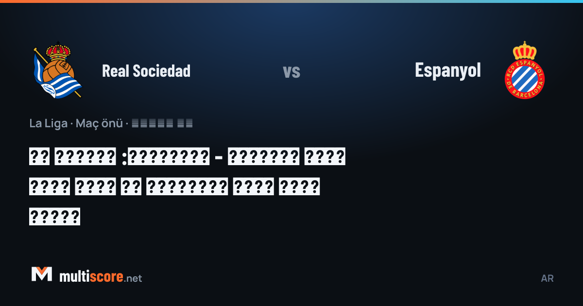 Real Sociedad ve Espanyol oyuncuları Reale Arena'da maç öncesi sahada