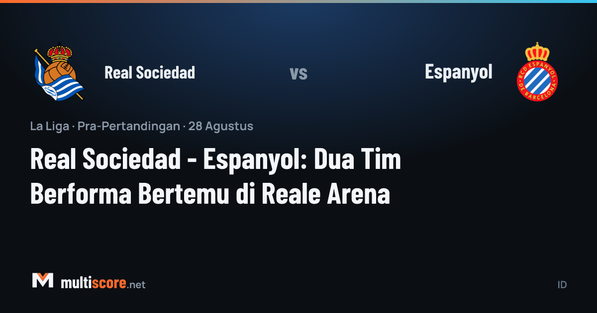 Real Sociedad ve Espanyol oyuncuları Reale Arena'da maç öncesi sahada