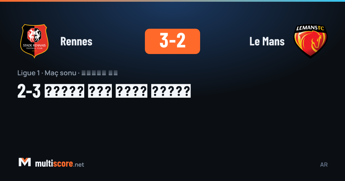 Rennes - Le Mans