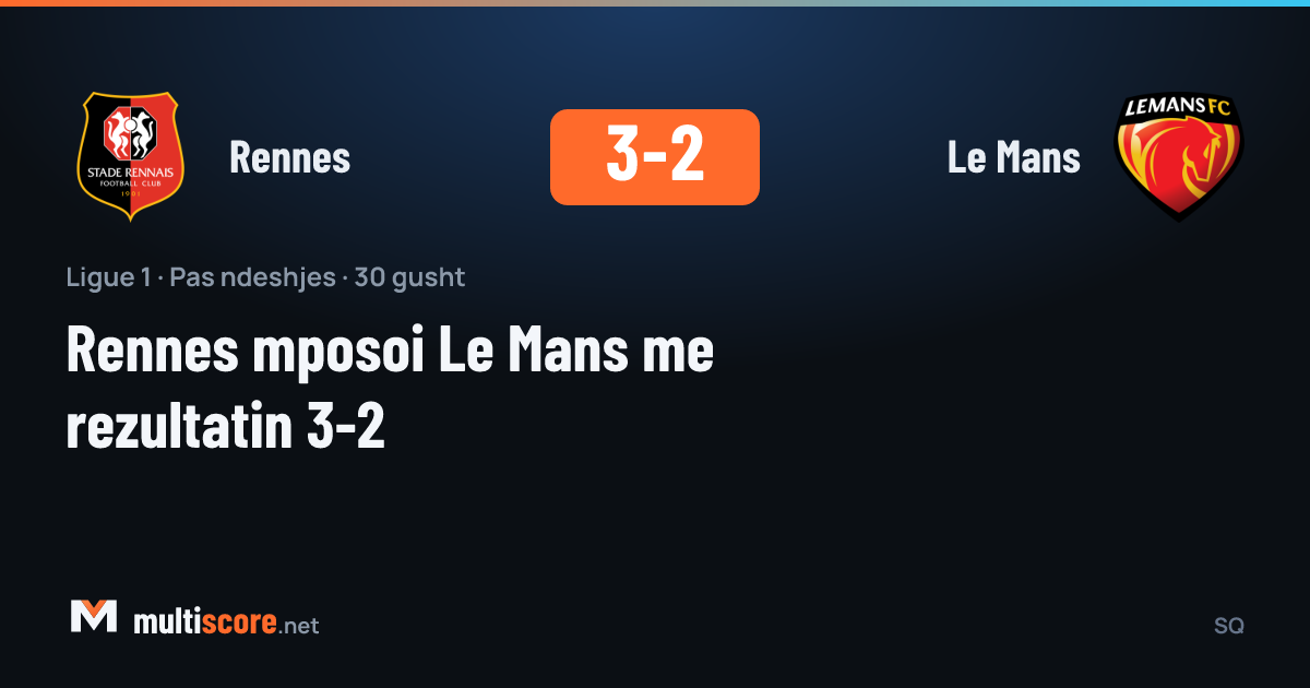Rennes - Le Mans