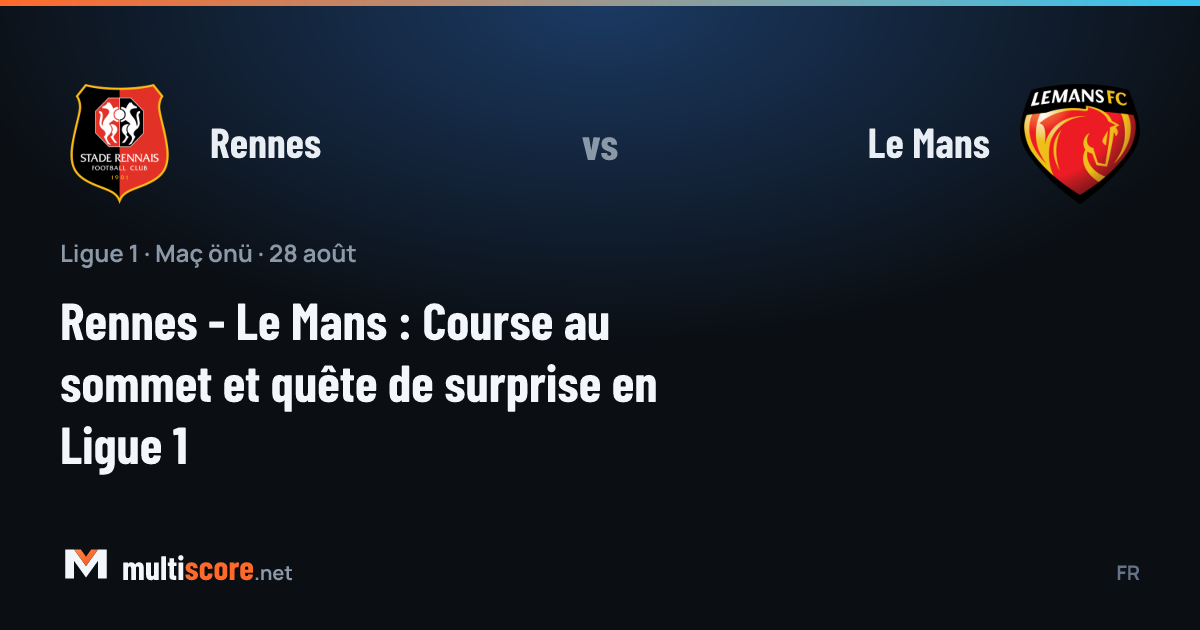 Rennes - Le Mans