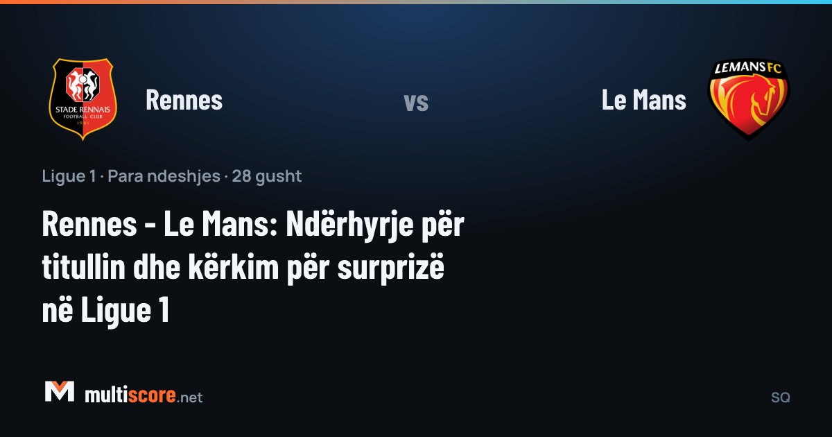 Rennes - Le Mans