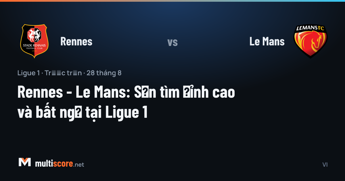 Rennes - Le Mans