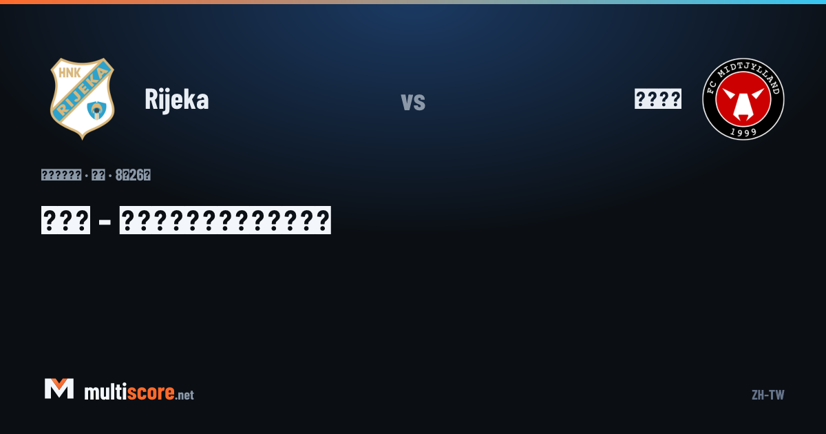 Rijeka - FC Midtjylland