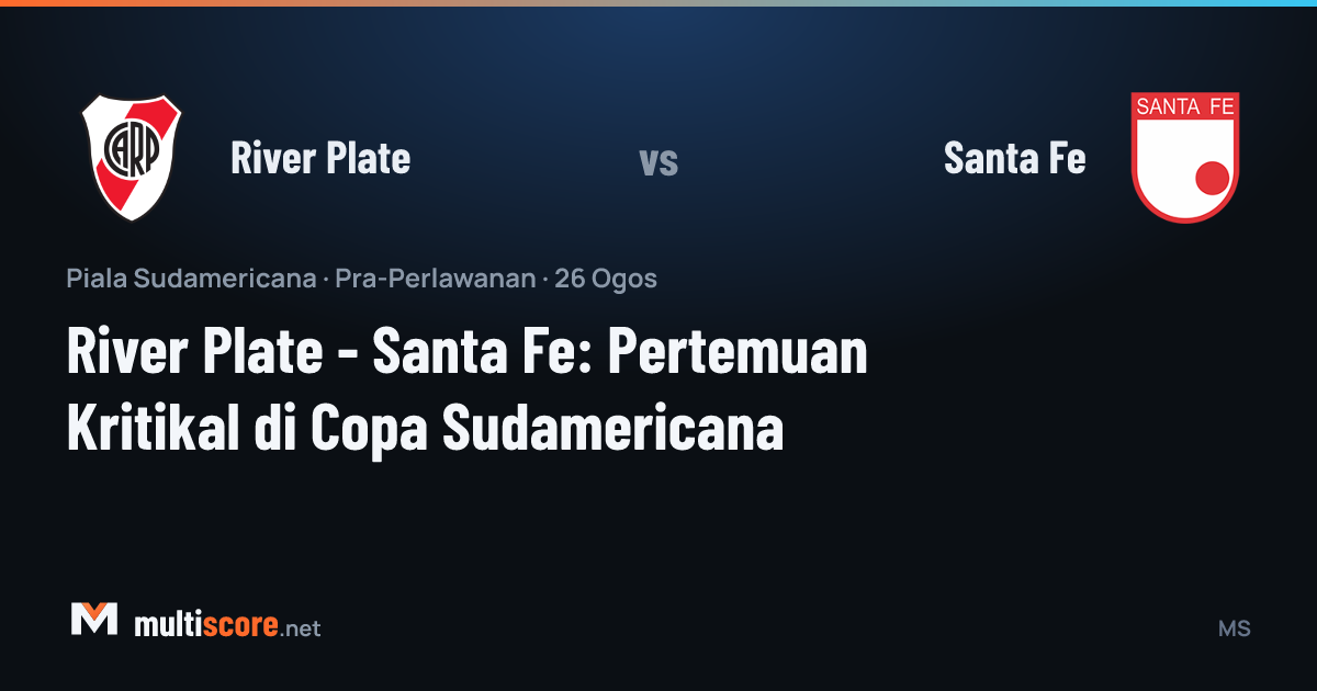 River Plate - Santa Fe