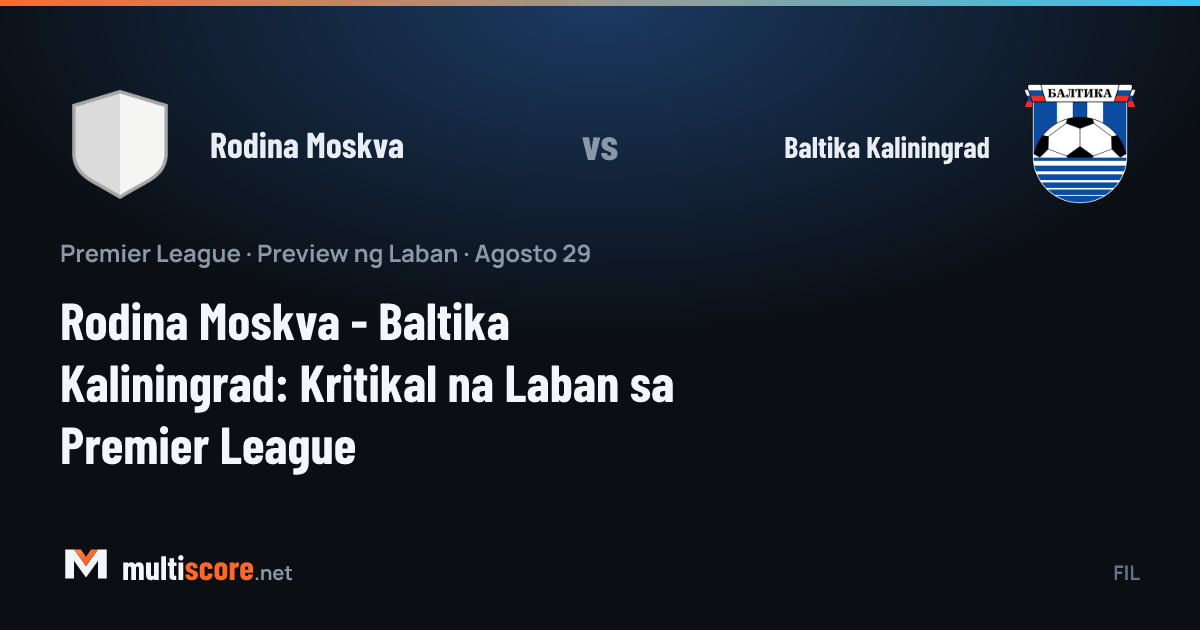 Rodina Moskva - Baltika Kaliningrad maç öncesi