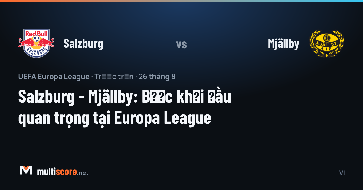 Salzburg - Mjällby