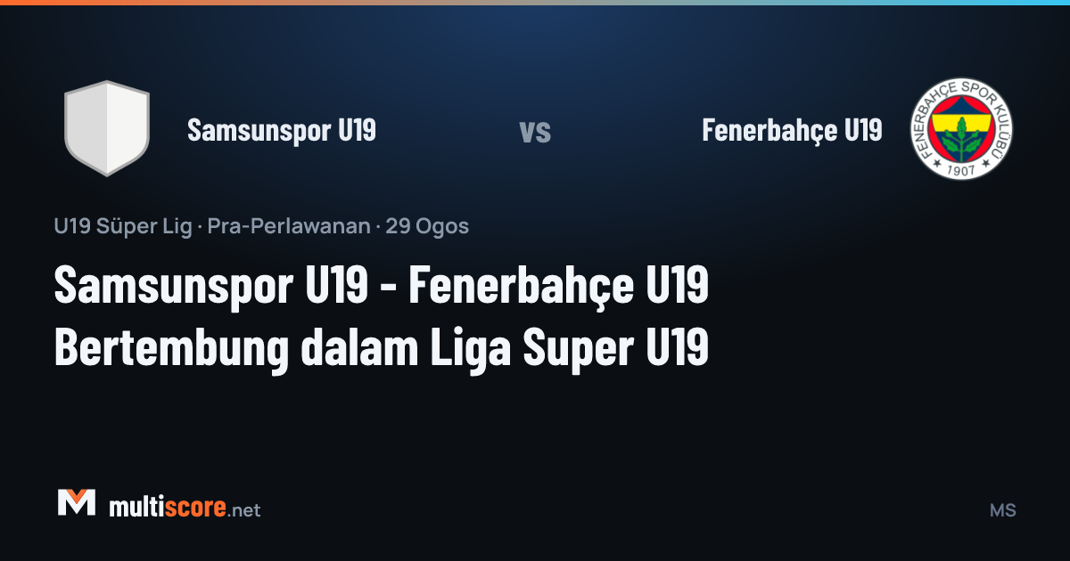 Samsunspor U19 - Fenerbahçe U19 U19 Süper Lig maçı