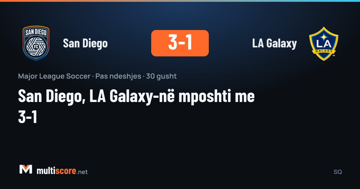 San Diego LA Galaxy karşısında 3-1 kazandı