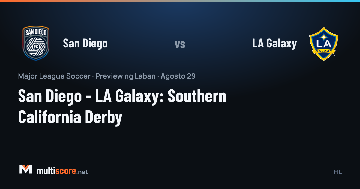 San Diego - LA Galaxy