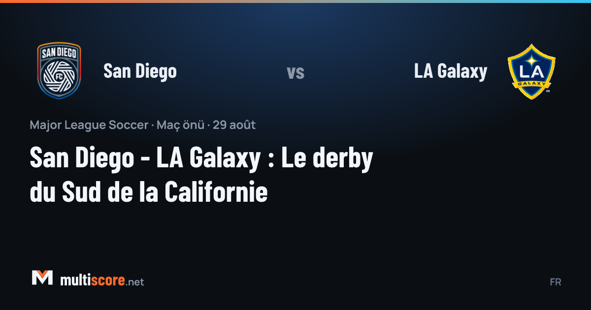 San Diego - LA Galaxy