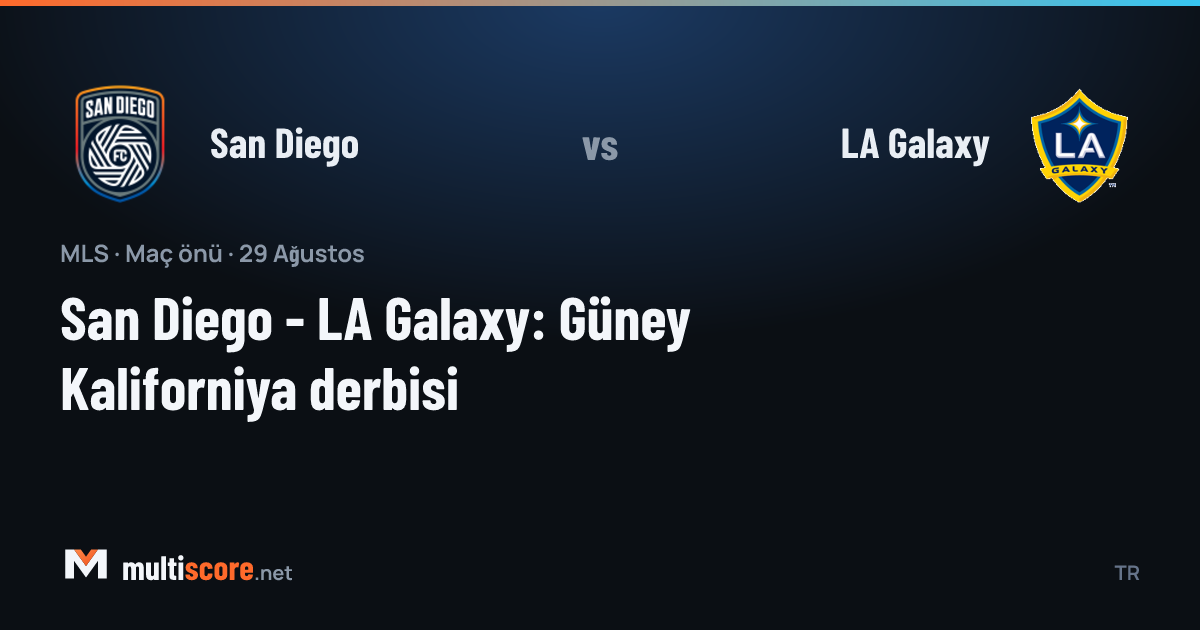 San Diego - LA Galaxy