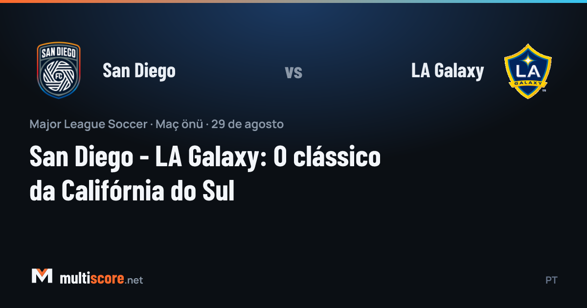 San Diego - LA Galaxy