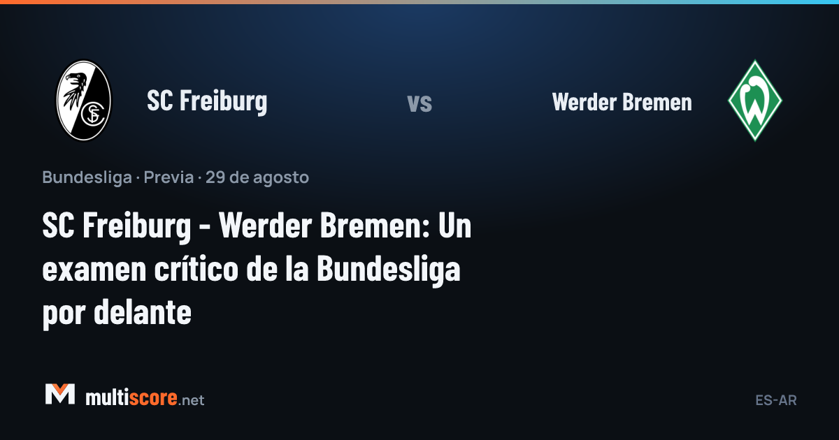 SC Freiburg - Werder Bremen Bundesliga maçı