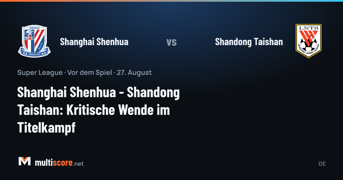 Shanghai Shenhua - Shandong Taishan