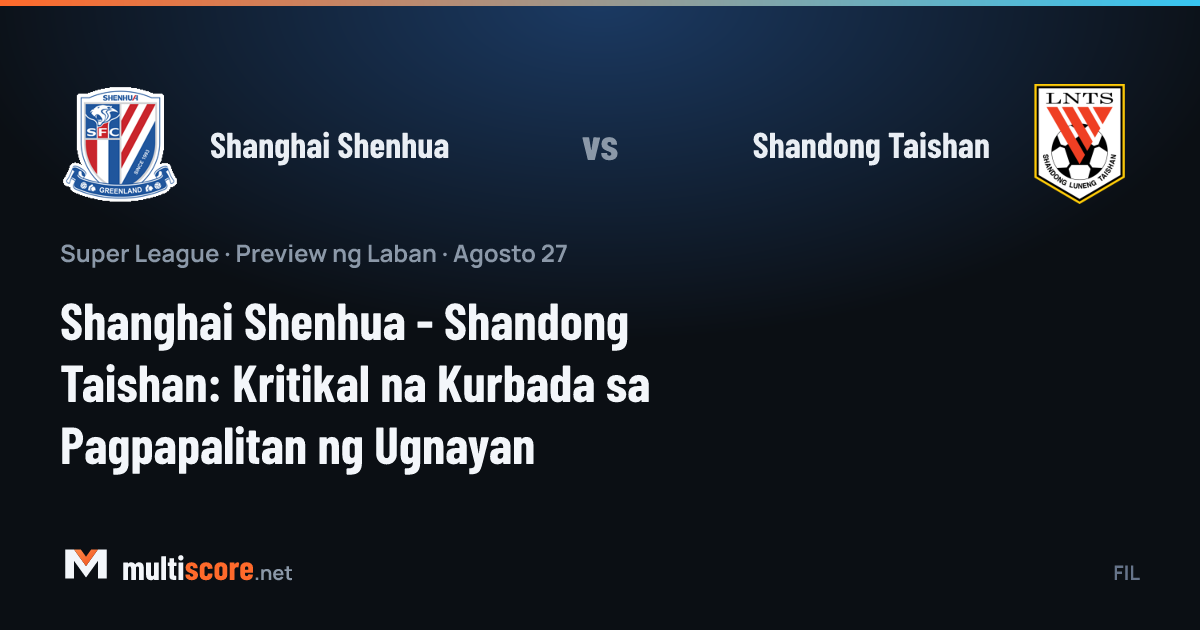 Shanghai Shenhua - Shandong Taishan