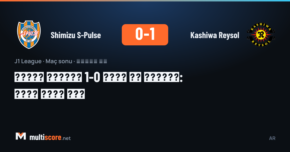 Shimizu S-Pulse Kashiwa Reysol J1 League maçı