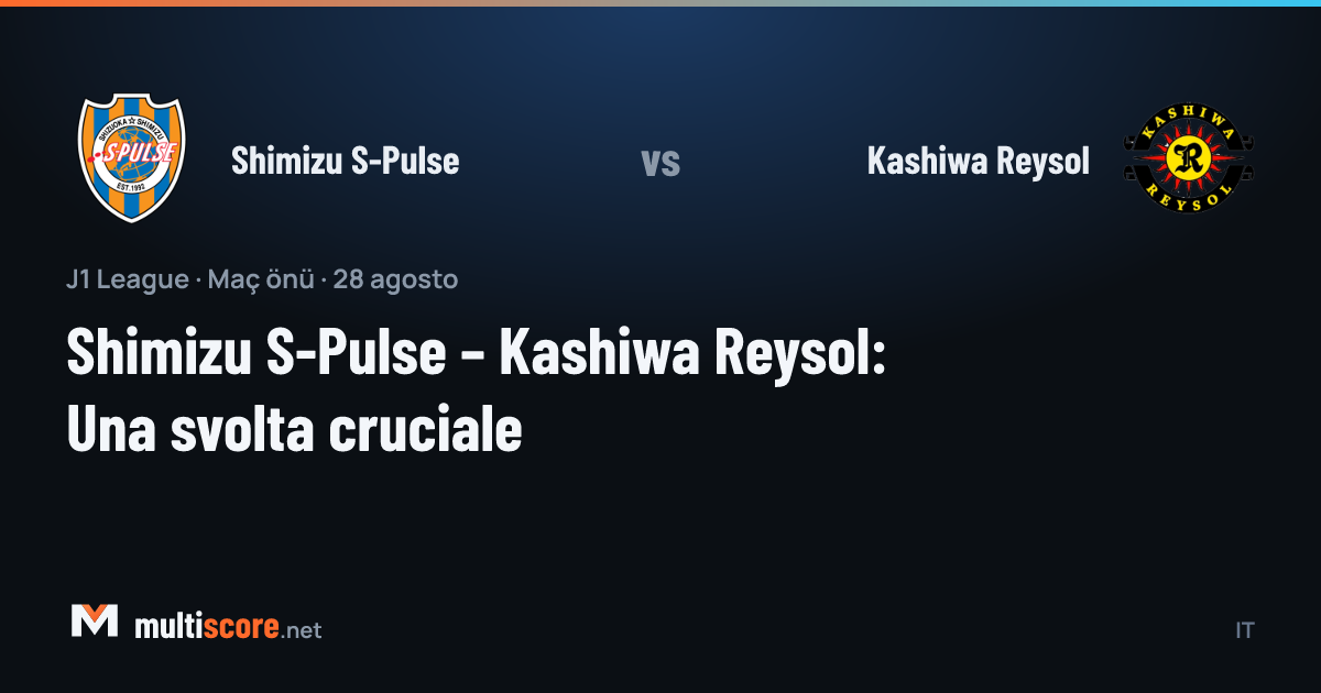 Shimizu S-Pulse - Kashiwa Reysol