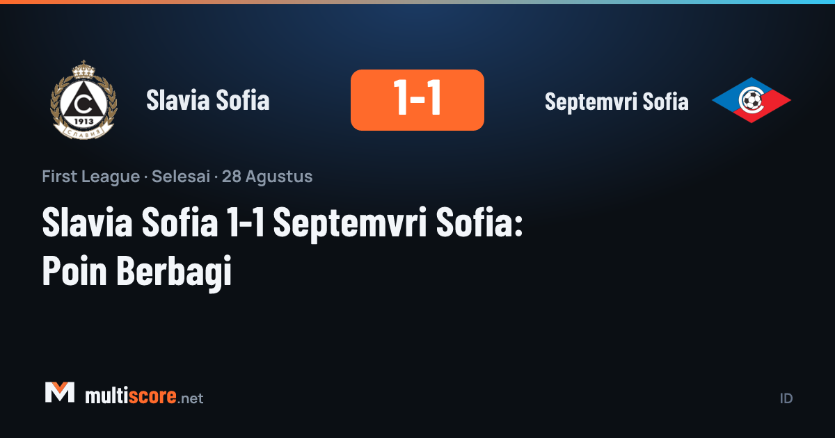Slavia Sofia - Septemvri Sofia