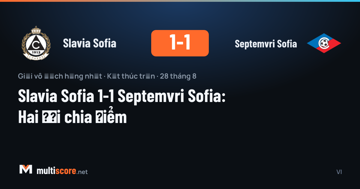 Slavia Sofia - Septemvri Sofia