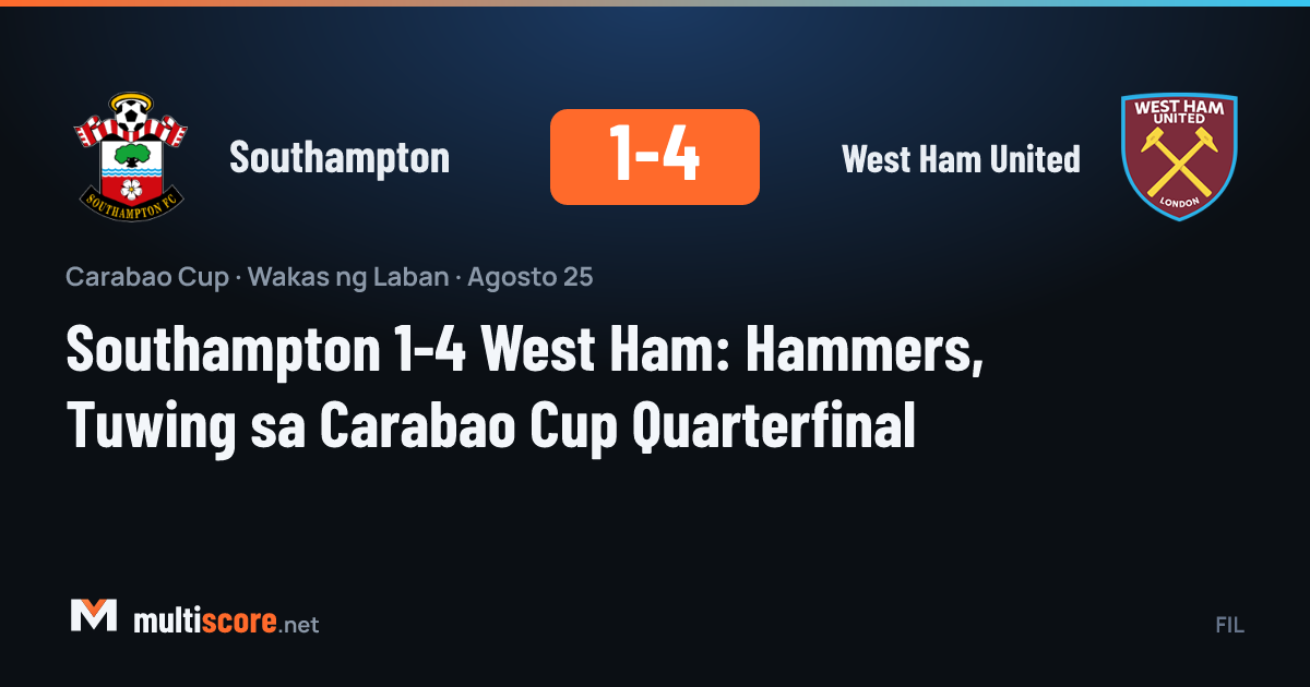 Southampton 1-4 West Ham United Carabao Cup maçından bir görüntü