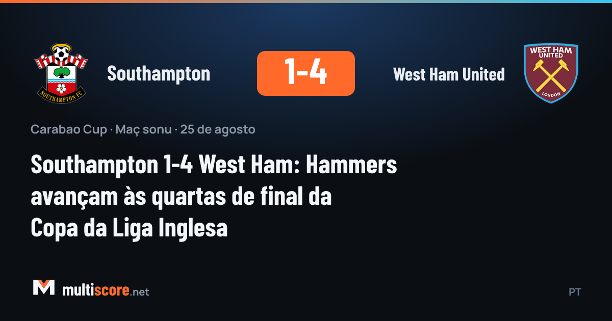 Southampton 1-4 West Ham United Carabao Cup maçından bir görüntü
