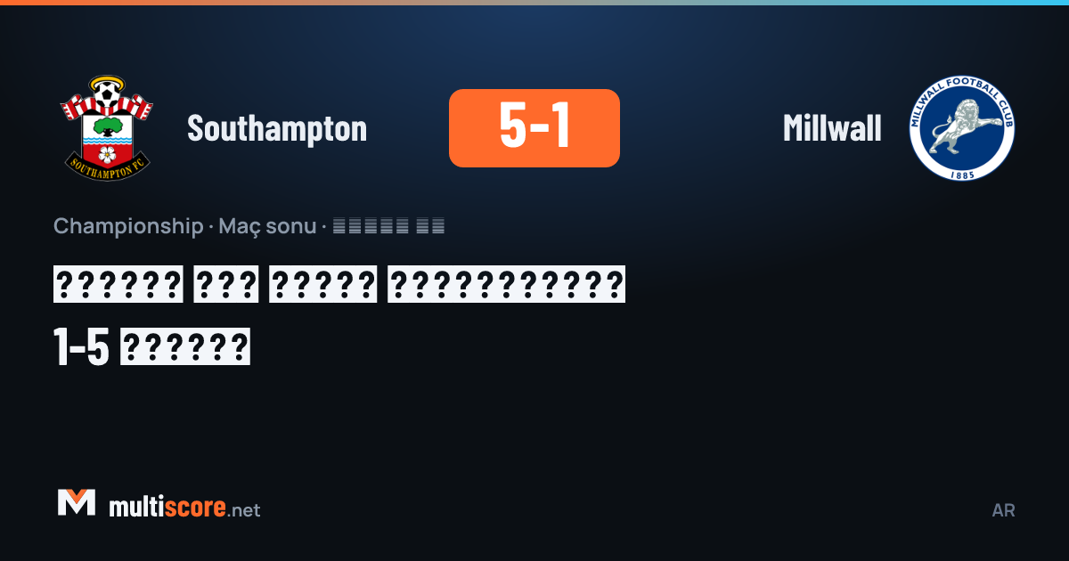 Southampton - Millwall Championship maçı