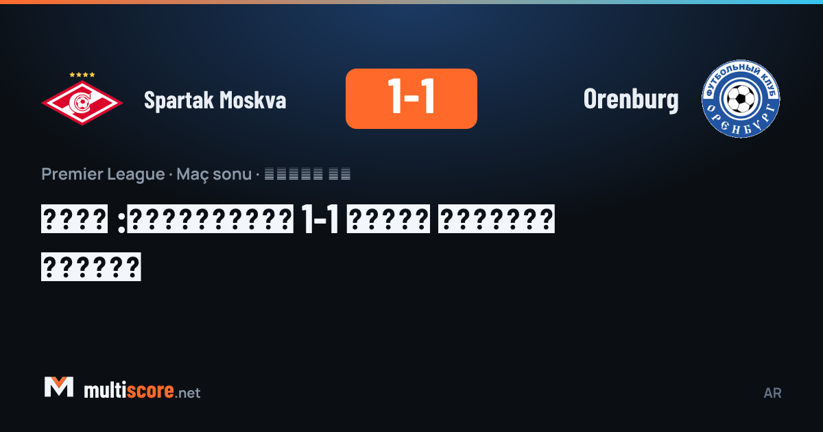 Spartak Moskva - Orenburg maçından bir kare