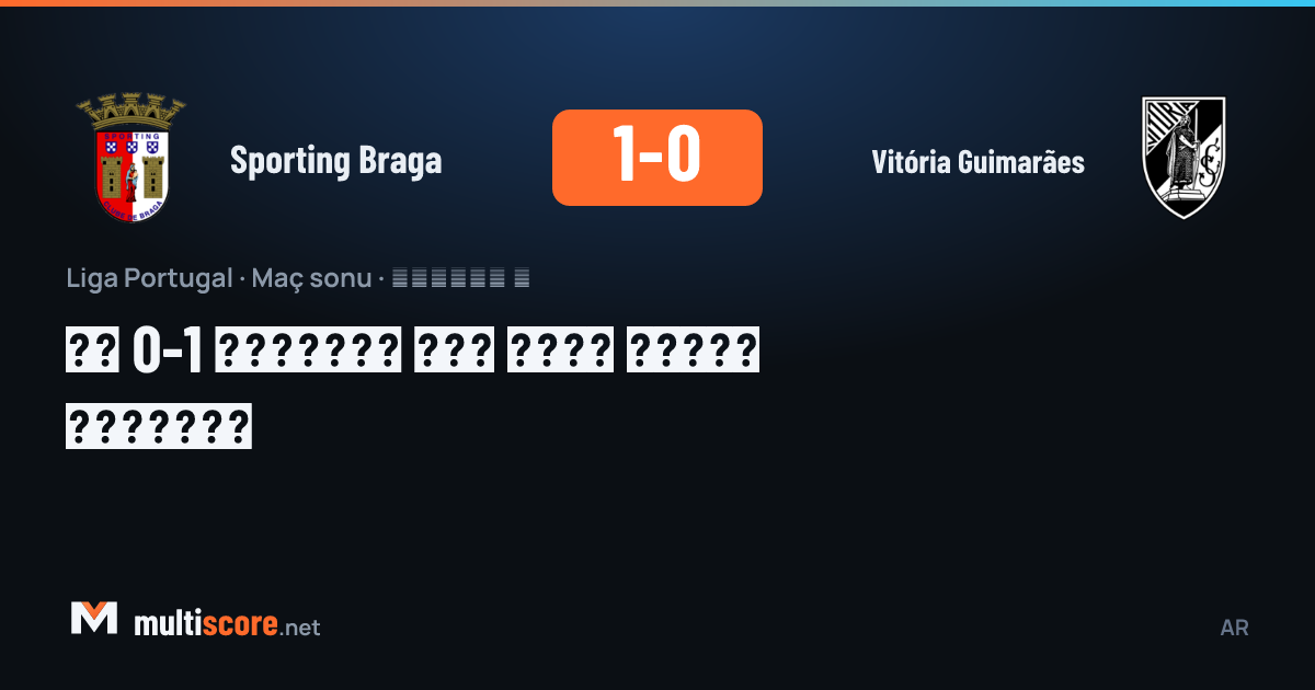 Sporting Braga - Vitória Guimarães