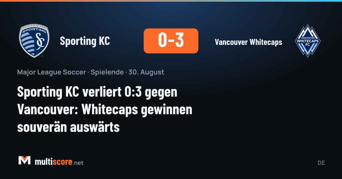 Vancouver Whitecaps, Sporting KC'yi deplasmanda 3-0 yendi