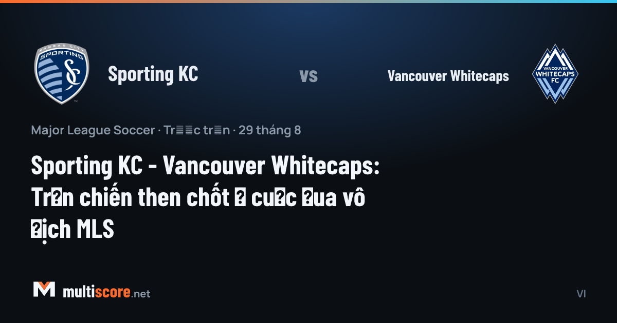 Sporting KC ve Vancouver Whitecaps oyuncuları top için mücadele ediyor