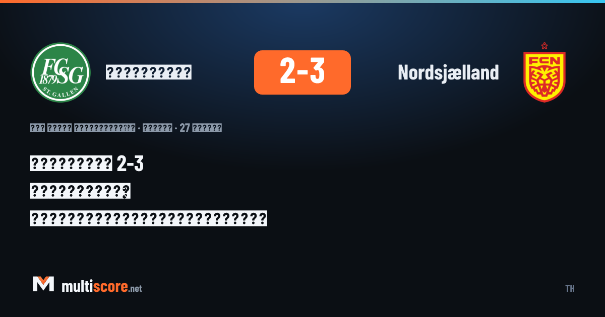 St. Gallen - Nordsjælland maçından bir kare